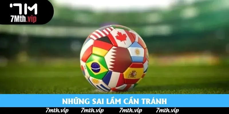 Những sai lầm không thể không nhắc đến Những sai lầm không thể không nhắc đến