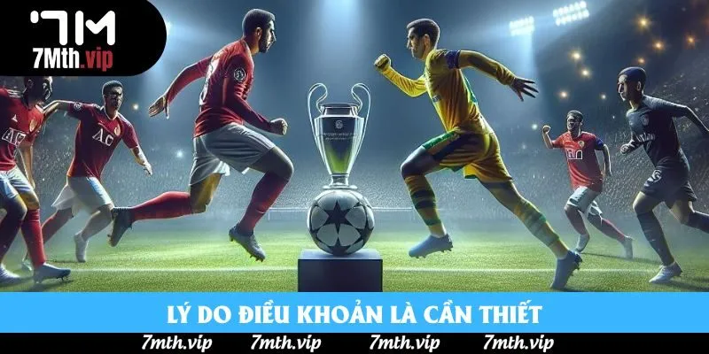 Lý do điều khoản là cần thiết Lý do điều khoản là cần thiết