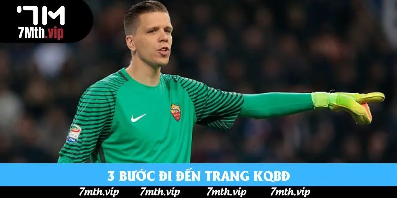 3 bước đi đến trang KQBĐ 3 bước đi đến trang KQBĐ